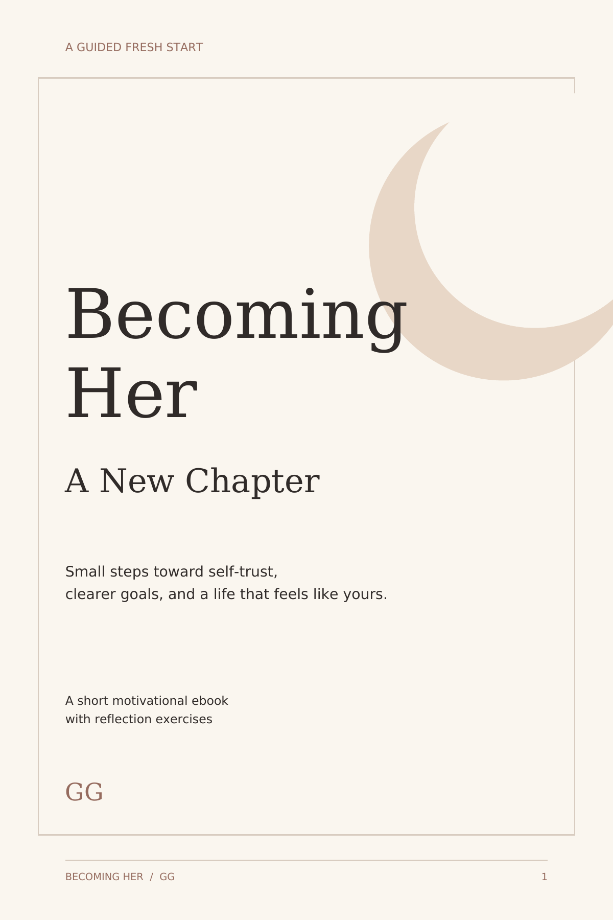 Becoming Her: A New Chapter